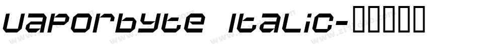 Vaporbyte Italic字体转换